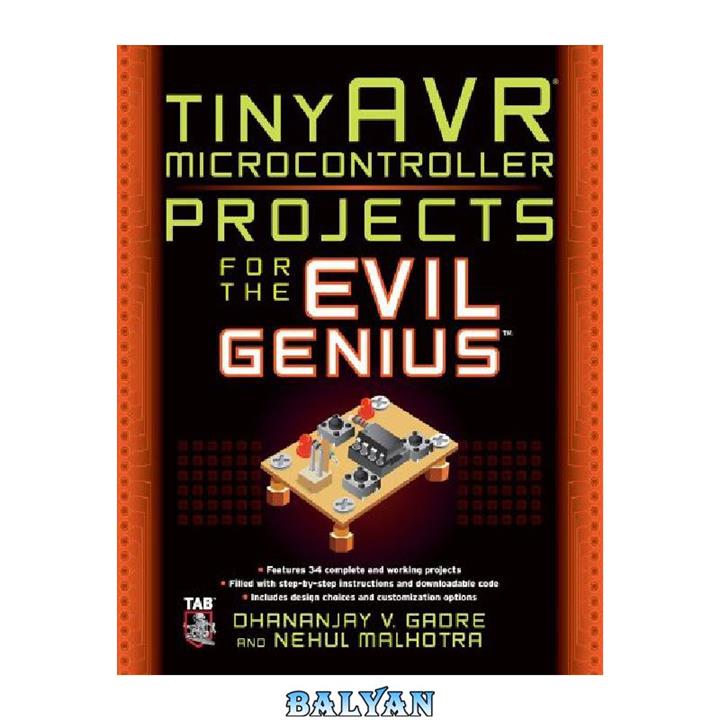 دانلود کتاب tinyAVR Microcontroller Projects for the Evil Genius